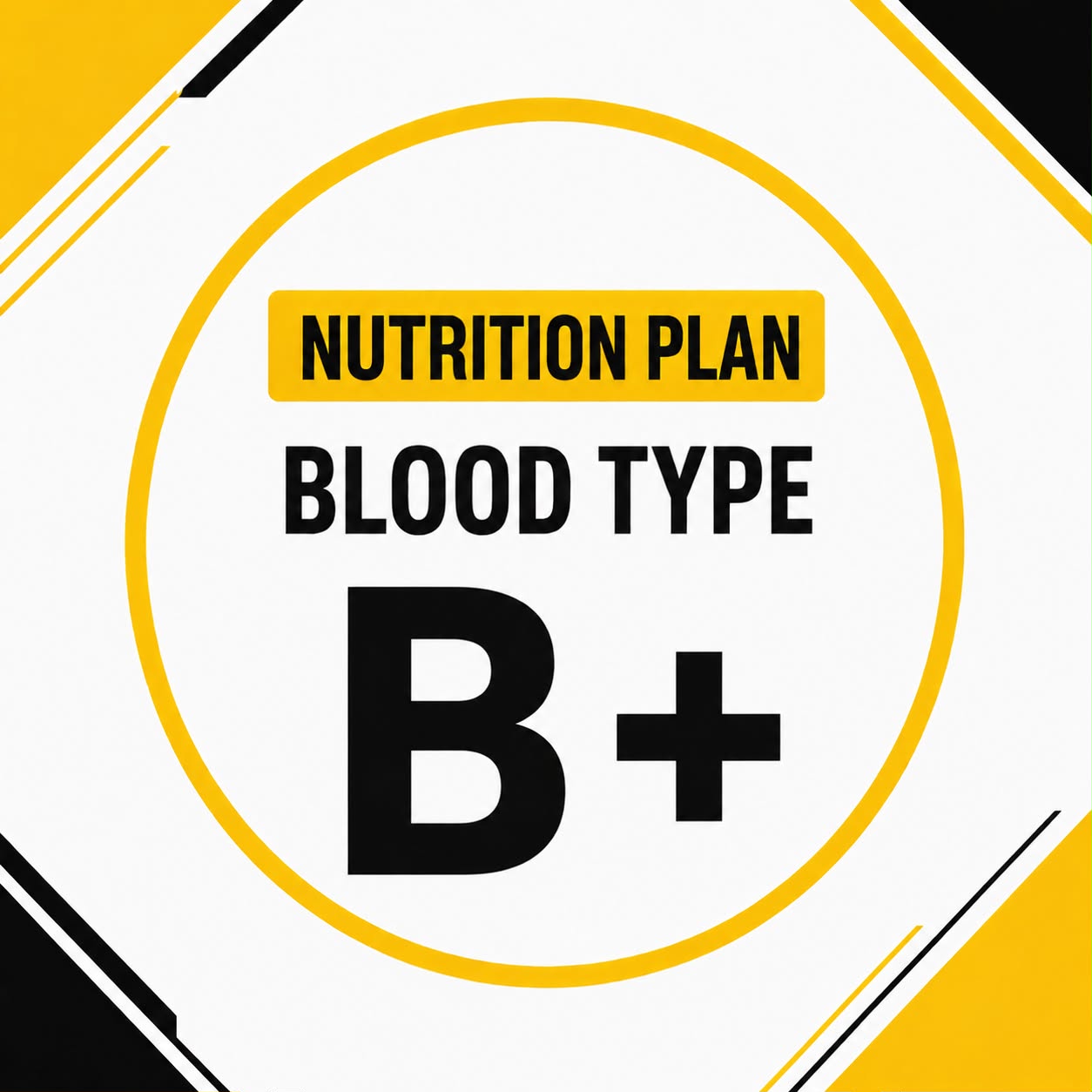 Blood Type B+ Athlete Nutrition Plan